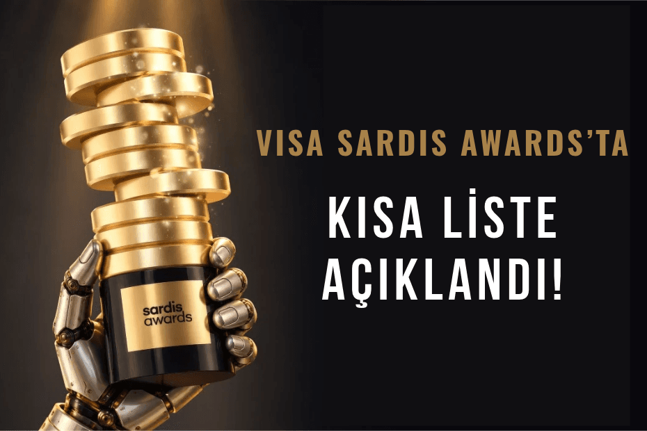 VISA Sardis Awards 2026’da Kısa Liste Belli Oldu